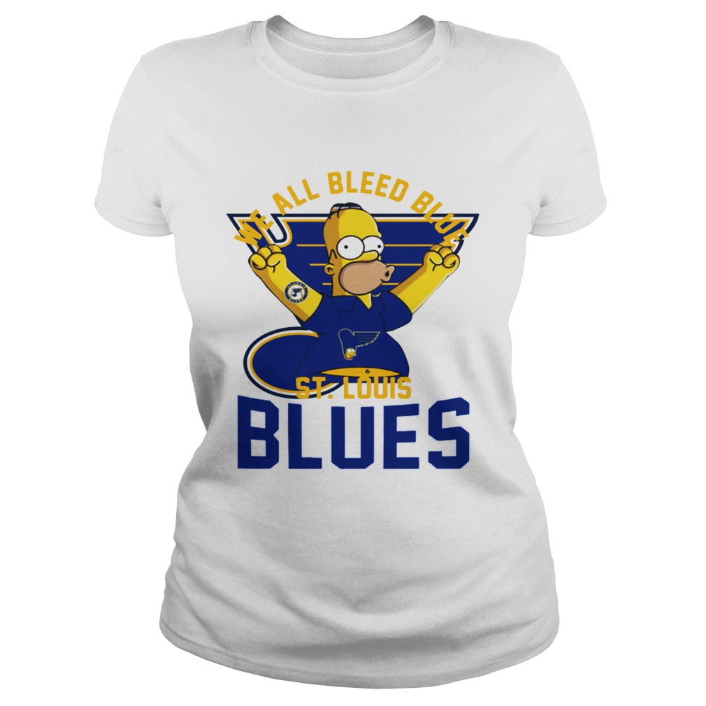 We All Bleed Blue Homer Simpson St Louis Blues 2019 Stanley Classic Ladies