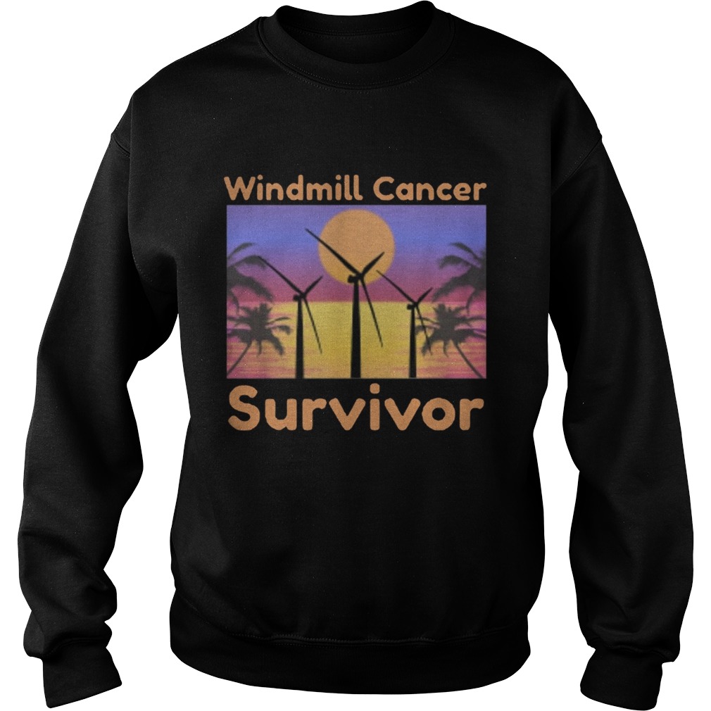 Windmill Cancer Survivor Sweatshirt