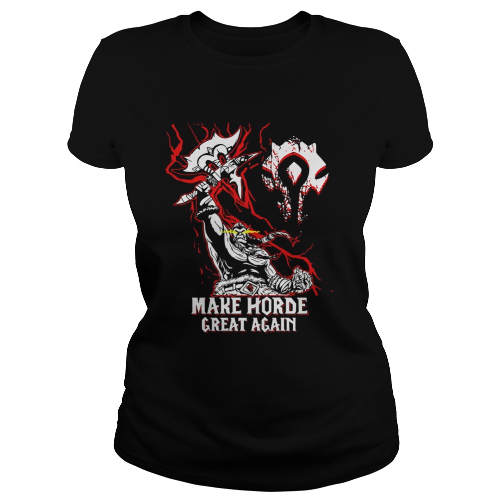 World of Warcraft Make Horde Great Again Classic Ladies