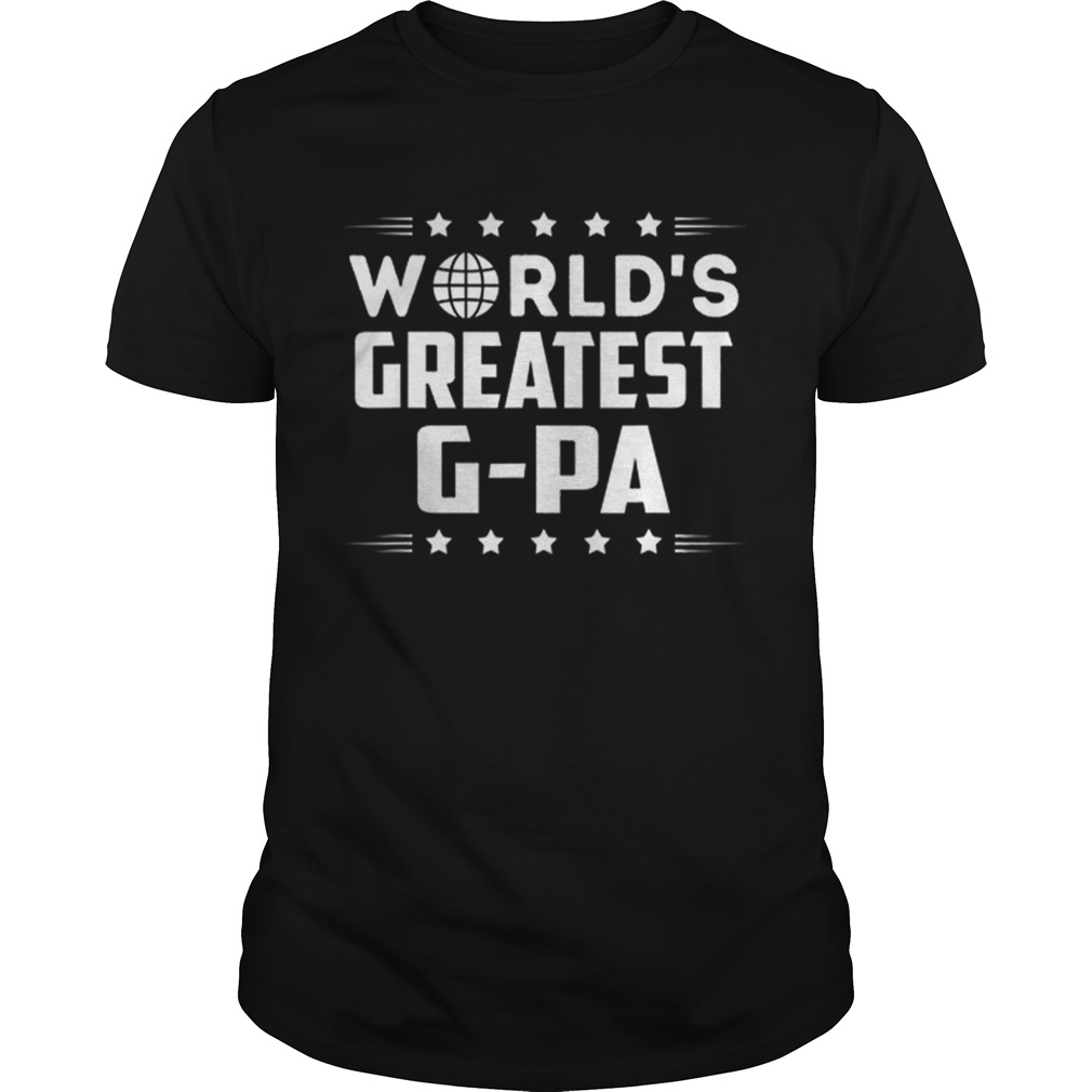 Worlds Greatest Gpa shirt