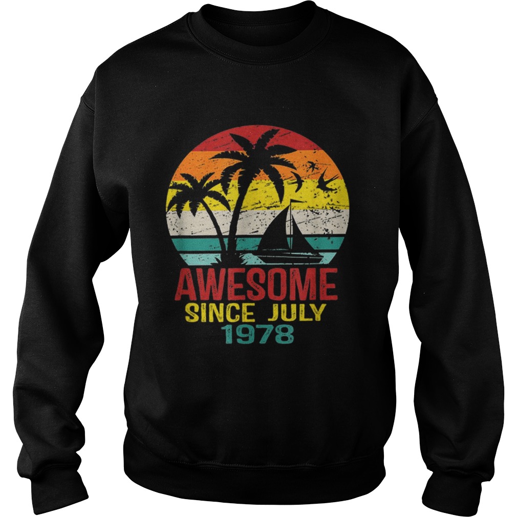 1562992505Awesome Since July 1978 41St Birthday Summer Beach Sweatshirt