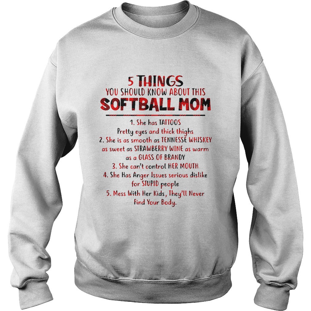 5 Things you should know about this softball mom Sweatshirt