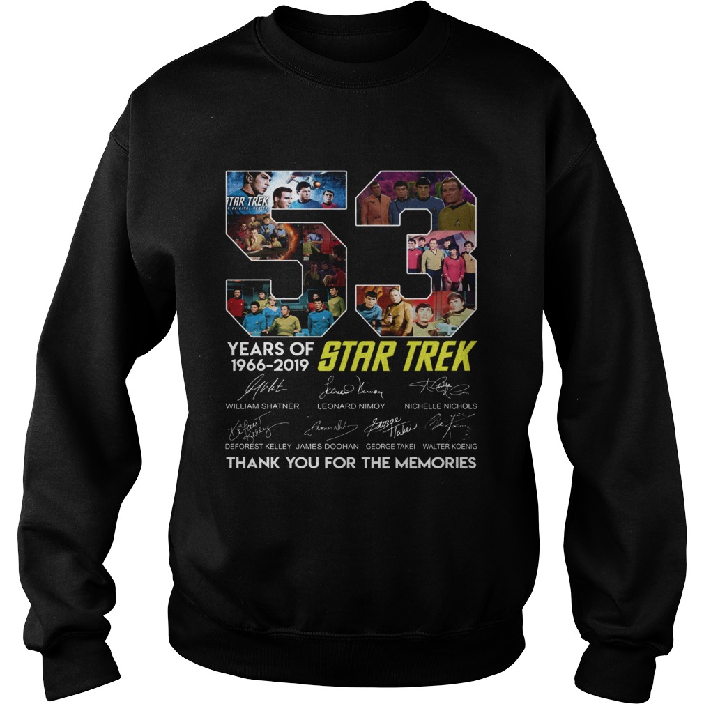 53 years of Star Trek 1966 2019 thank you for the memories signature Sweatshirt