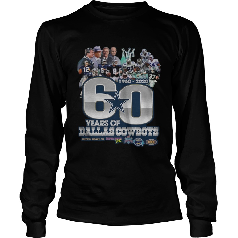 60 years of Dallas Cowboys 1960 2020 Super Bowl 6 LongSleeve