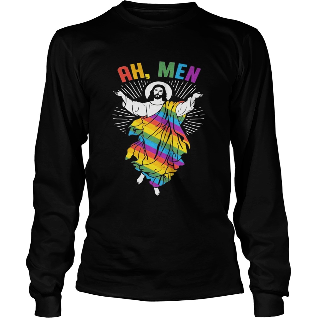 Ah Men LGBT Gay Pride Jesus Rainbow Flag God Shirt LongSleeve