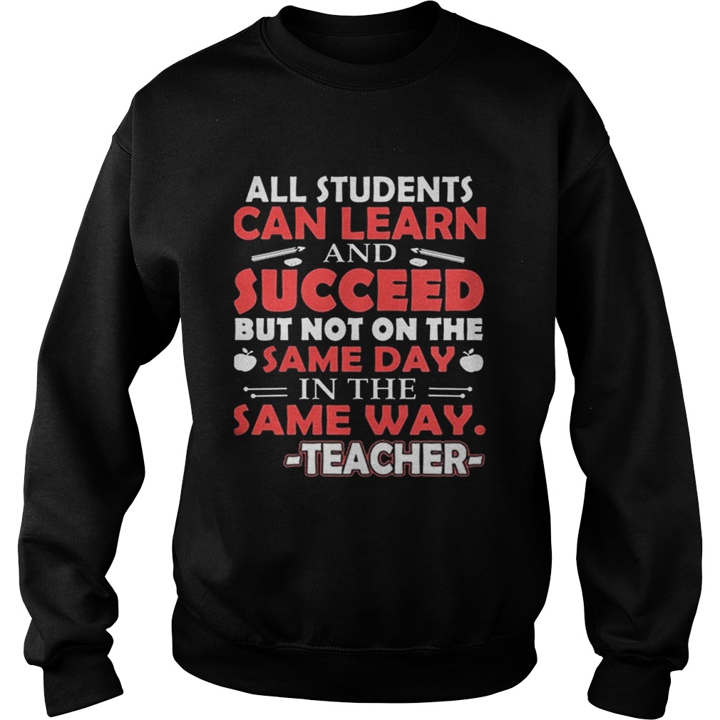 All Students can learn Sweatshirt