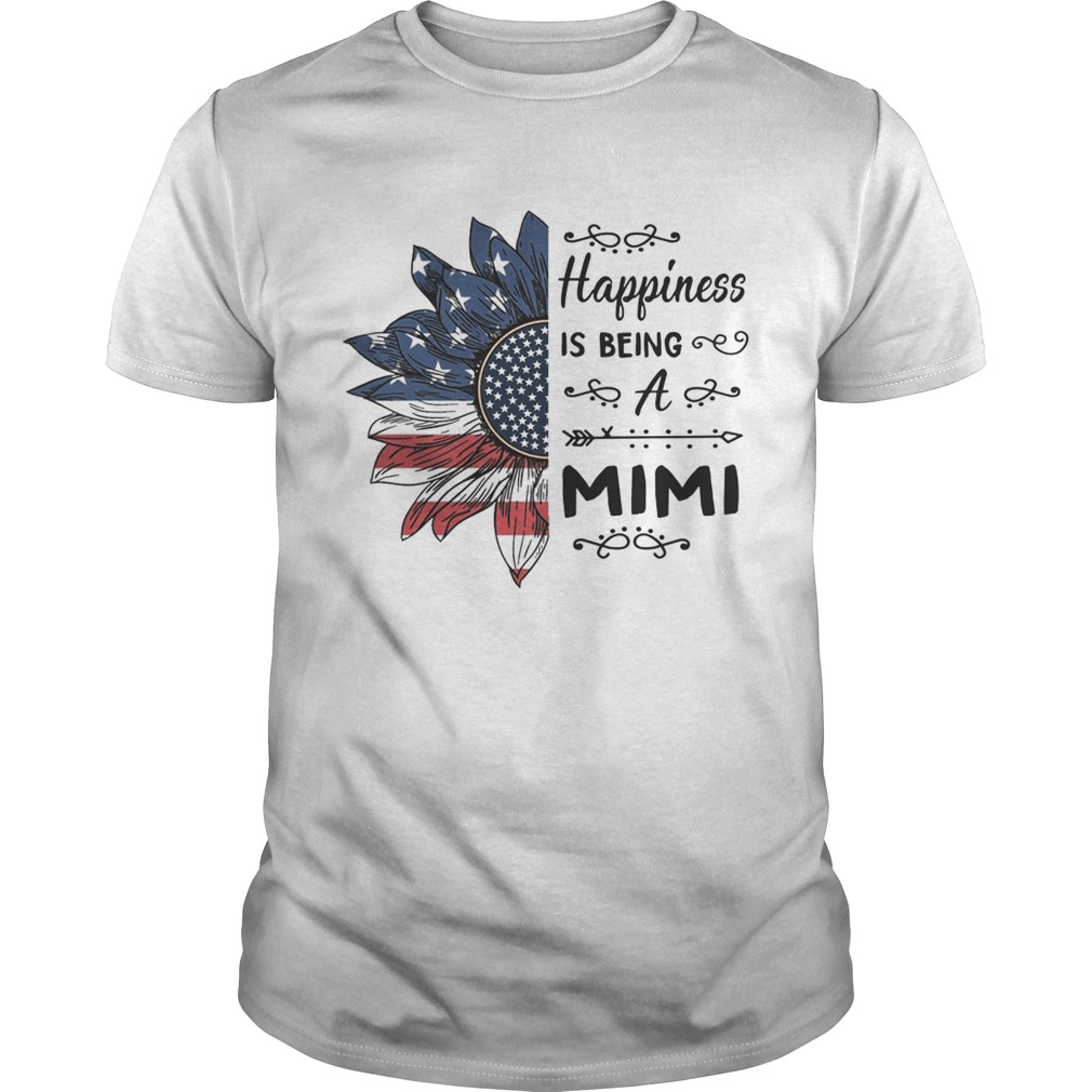 American Flag Sunflower Happiness Is Being A Mimi Shirt