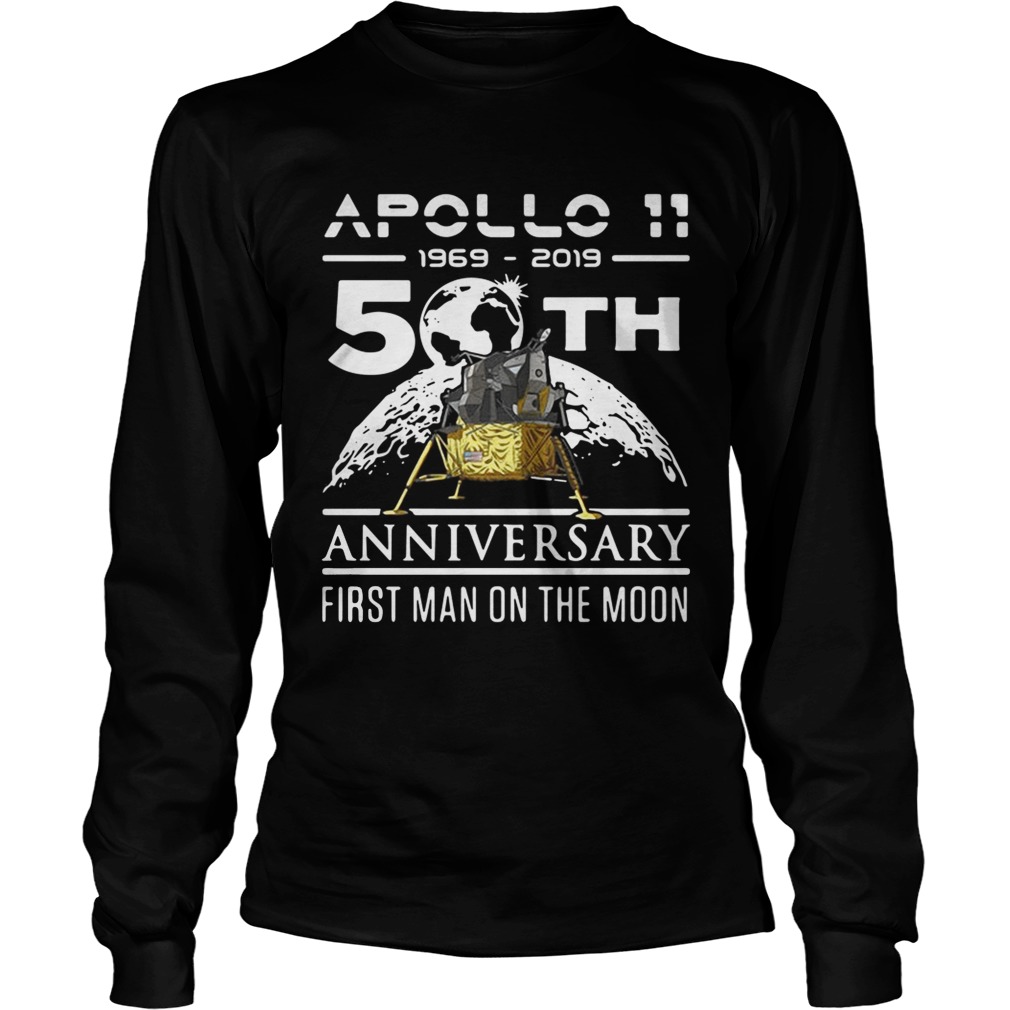 Apollo 11 1969 2019 50th anniversary first man on the moon LongSleeve
