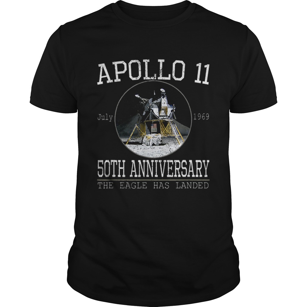 Apollo 11 Lunar Module 50th Anniversary The Eagle Has Landed shirt