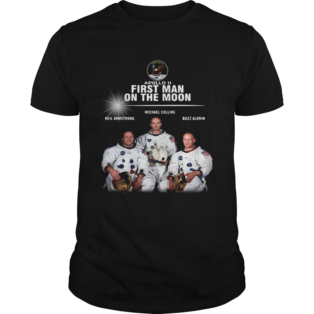 Apollo 11 first man on the moon Neil Armstrong Michael Collins Buzz Aldrin shirt
