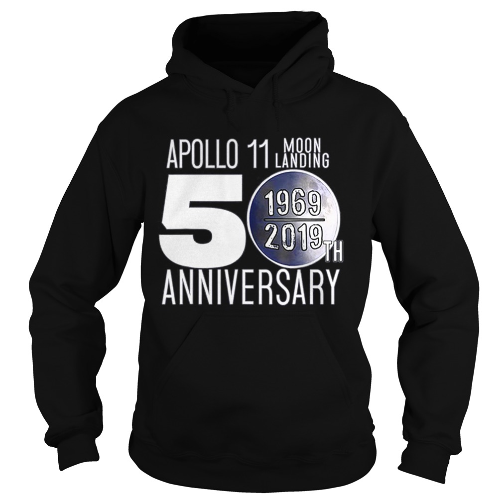 Apollo Moon Landing 50th Anniversary Recognition 19692019 Hoodie