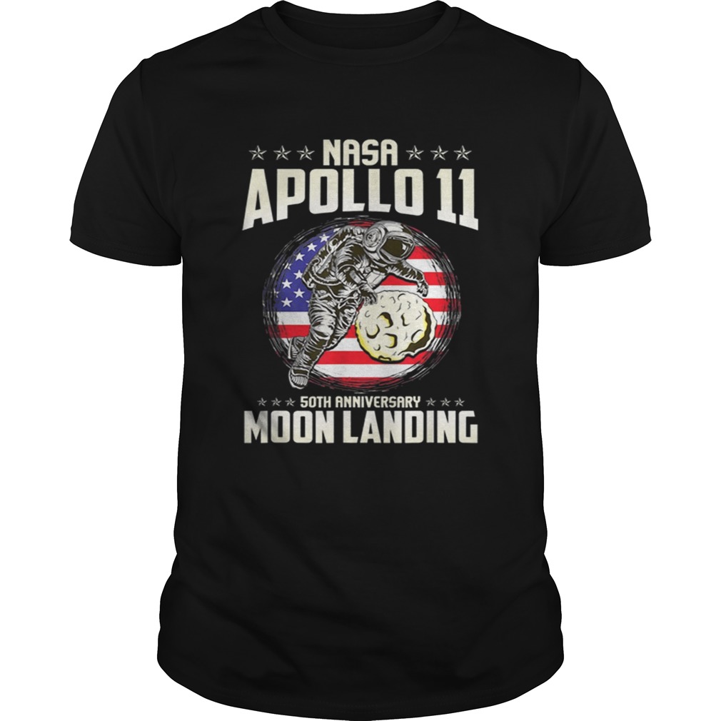 Awesome Apollo 11 50th Anniversary First Step On The Moon Moon Landing 1969 2019 shirt