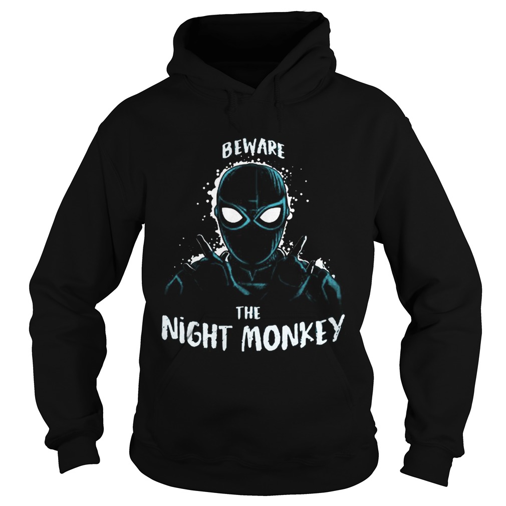 Beware The Night Monkey Spider Man Far From Home Hoodie