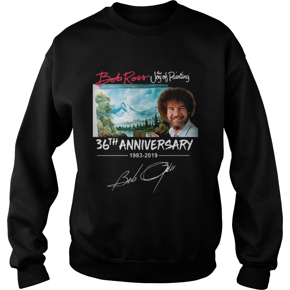 Bob Ross The Joy of Painting 36th Anniversary signature Sweatshirt