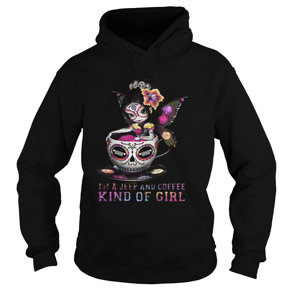 Butterfly Girl Im a Jeep and Coffee kind of girl Hoodie