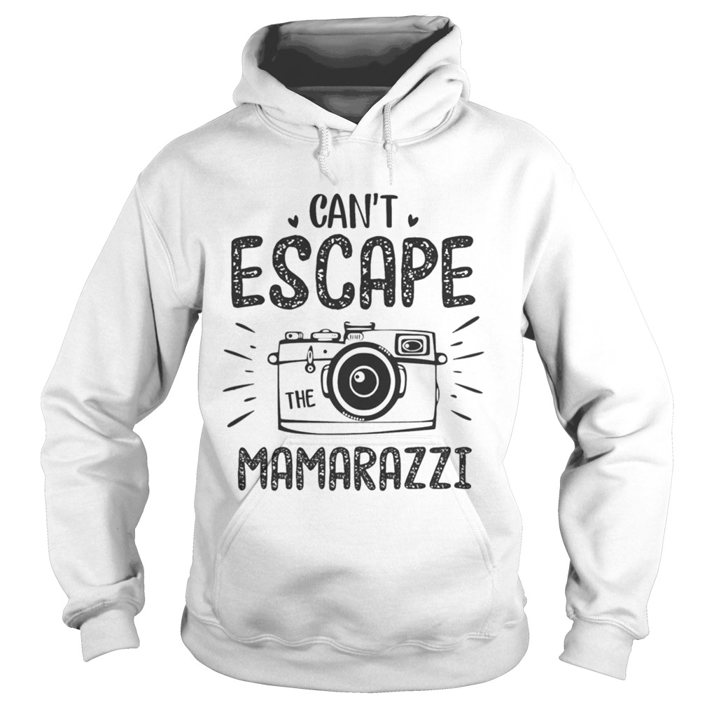 Can t Escape The Mamarazzi Mug Hoodie