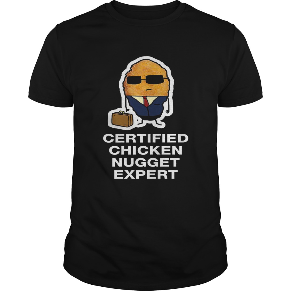 Certified Chicken Nugget Expert shirt