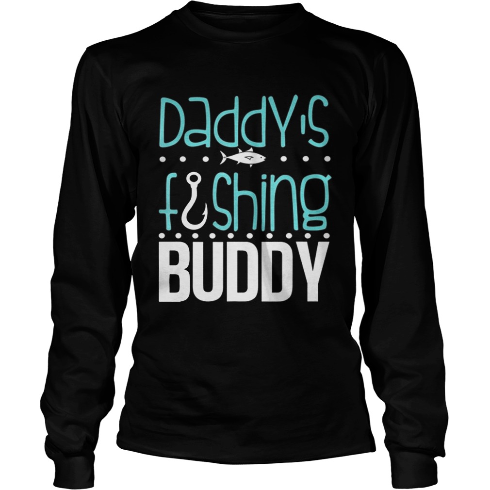 Daddys Fishing Buddy Father Day American LongSleeve