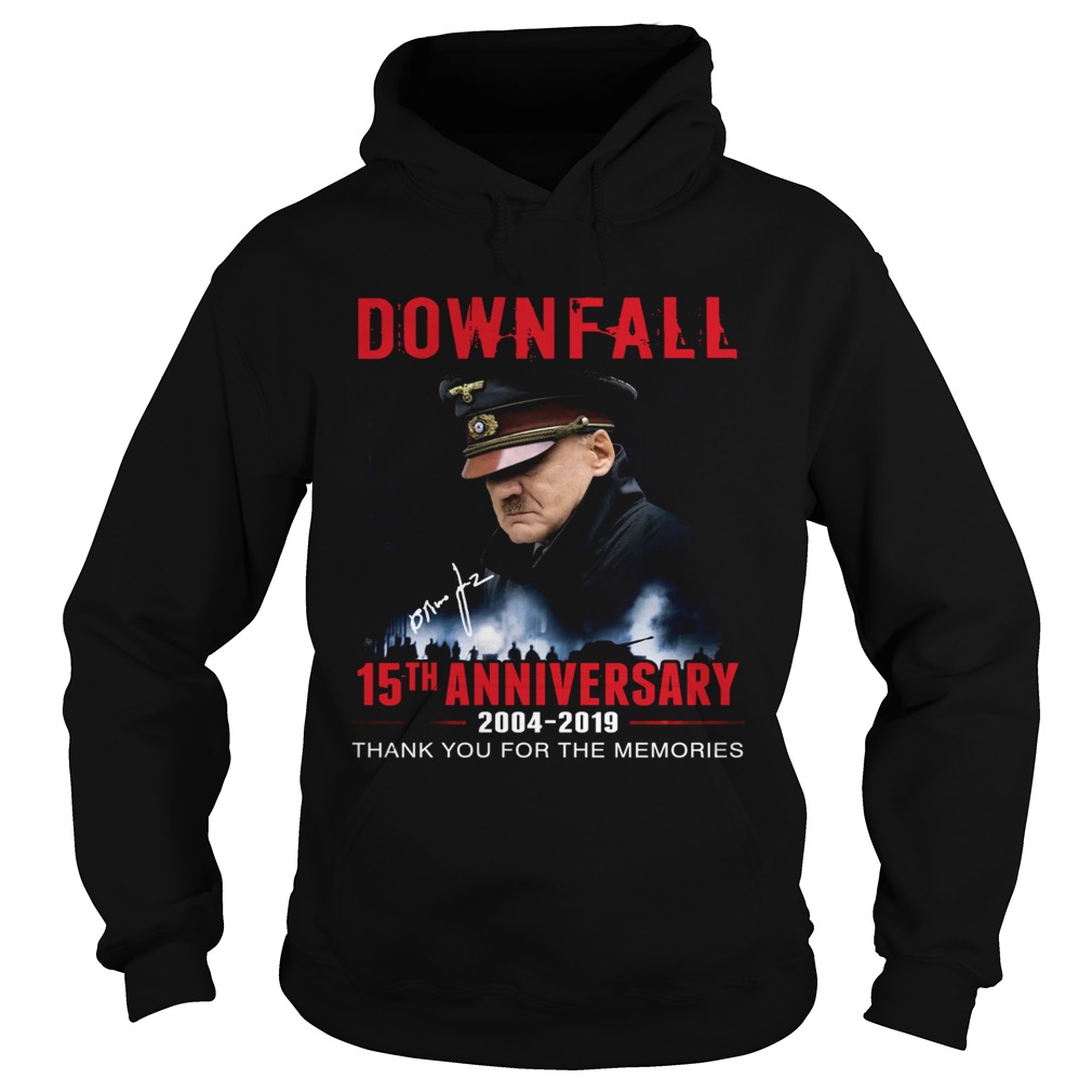 Downfall 15th anniversary 2004 2019 thank you Hoodie