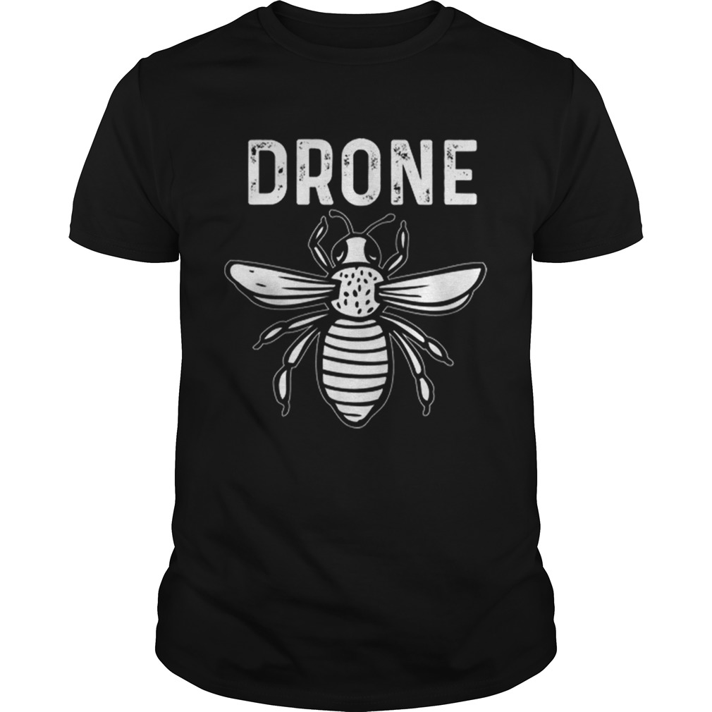 Drone Bee Colony Hive Beekeeping shirt