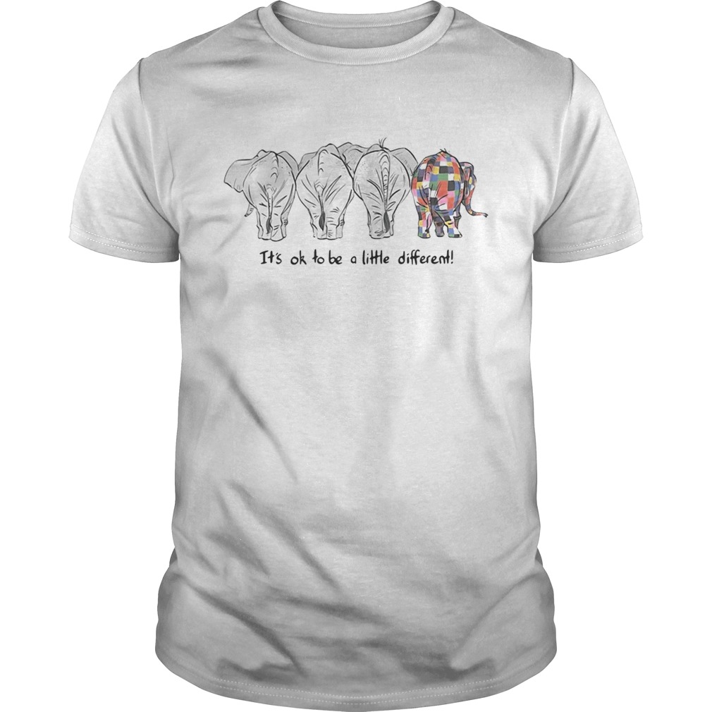 Elephants its ok to be a little different shirt