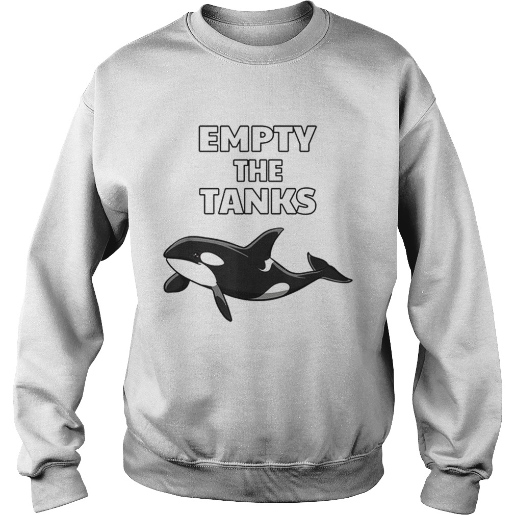 Empty the Tanks Orca Activist Orca Lover Sweatshirt
