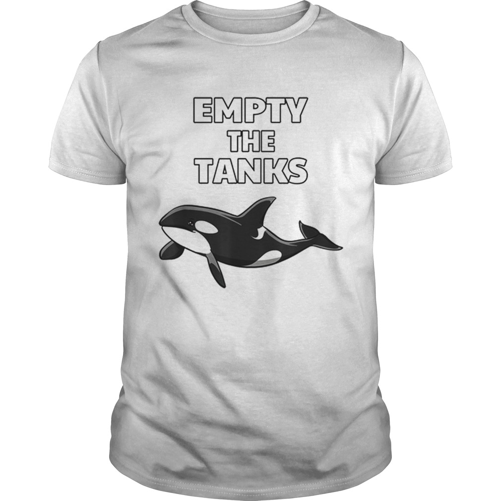 Empty the Tanks Orca Activist Orca Lover Unisex