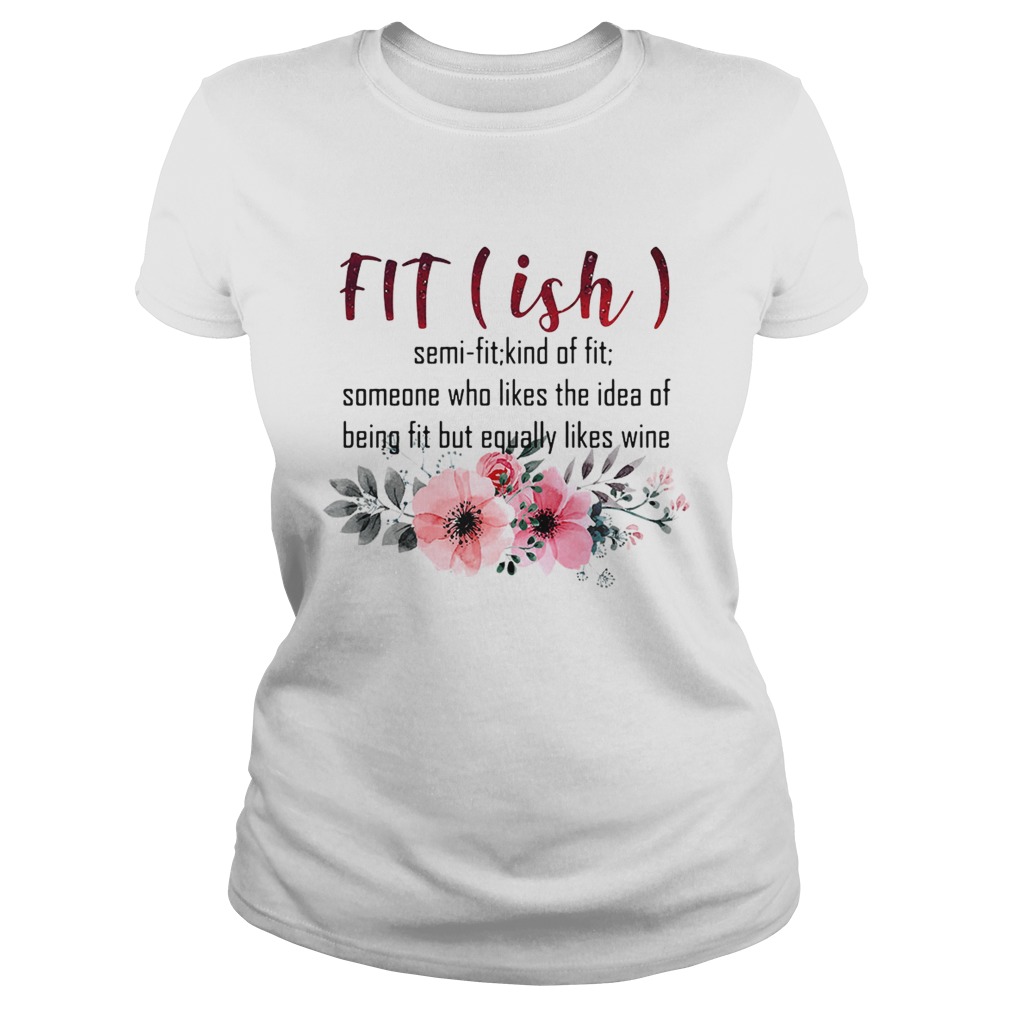 Fitish semi fit kind of fit someone who likes the idea of being fit but Classic Ladies