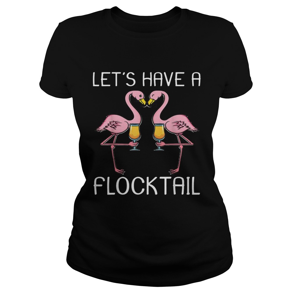 Flamingo Flocktail Drinking Party Bird Classic Ladies