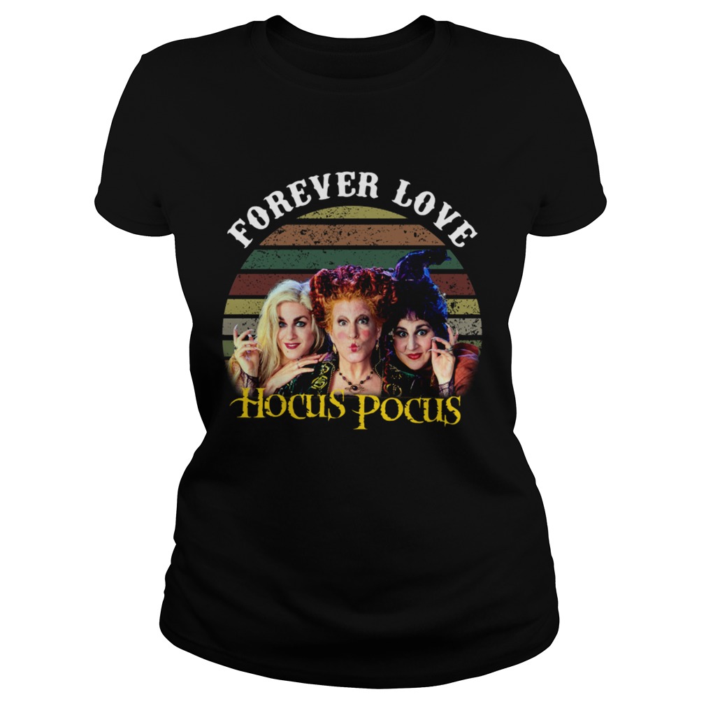 Forever love Hocus Pocus retro Classic Ladies