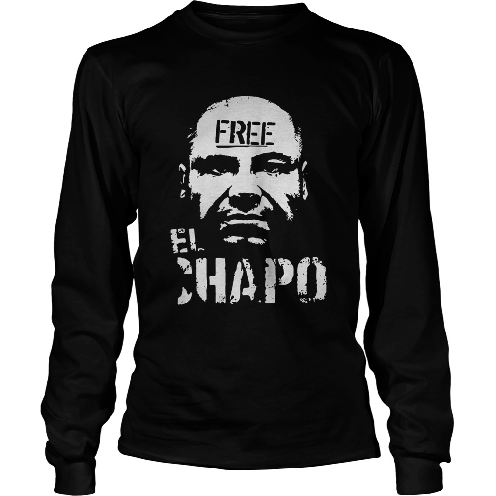 Free El Chapo LongSleeve