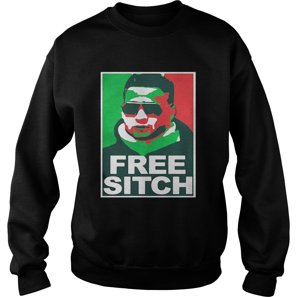 Free Sitch Sweatshirt