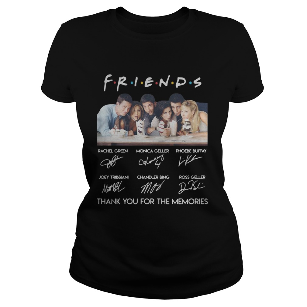 Friends characters signature thank you for the memories Classic Ladies