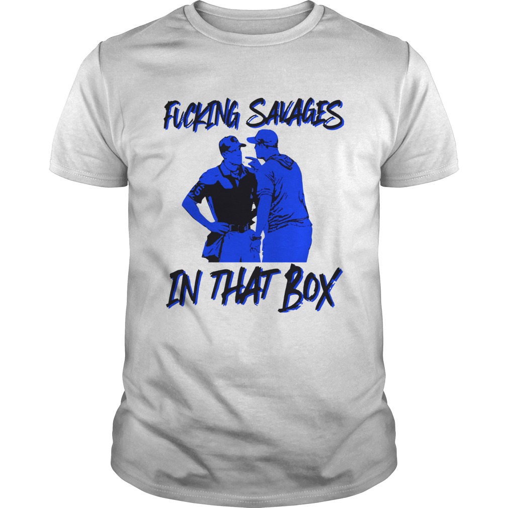 Fucking Savages in that box Aaron Boone Unisex