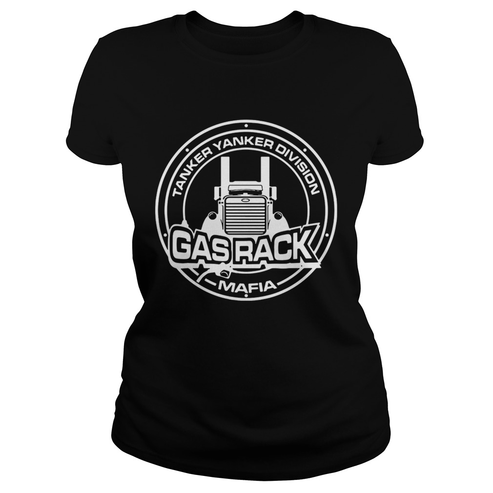 Fuel Trucking Tanker yanker division Gas rack Mafia Classic Ladies