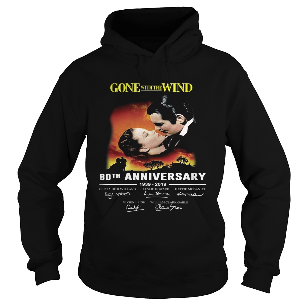 Gone with the wind 80th anniversary 1939 2019 signature Hoodie