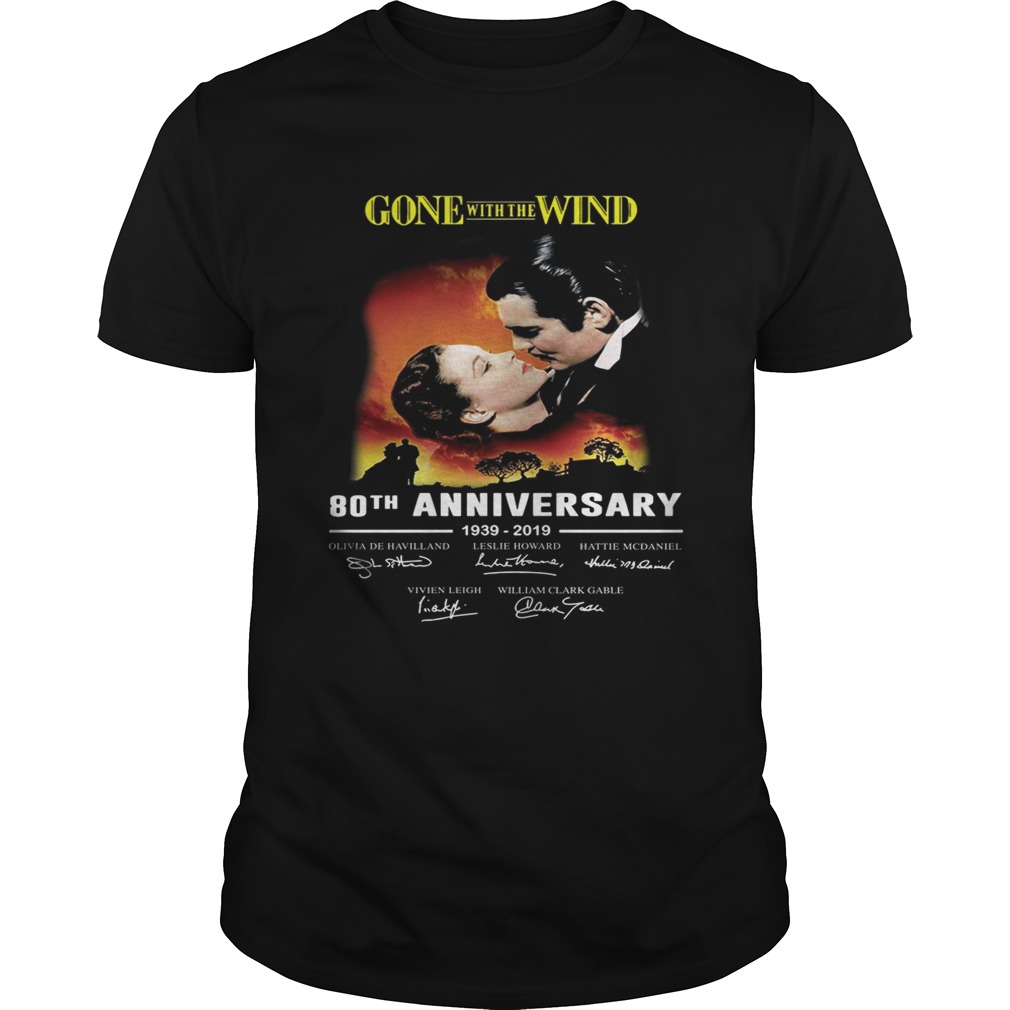 Gone with the wind 80th anniversary 1939 2019 signature shirt
