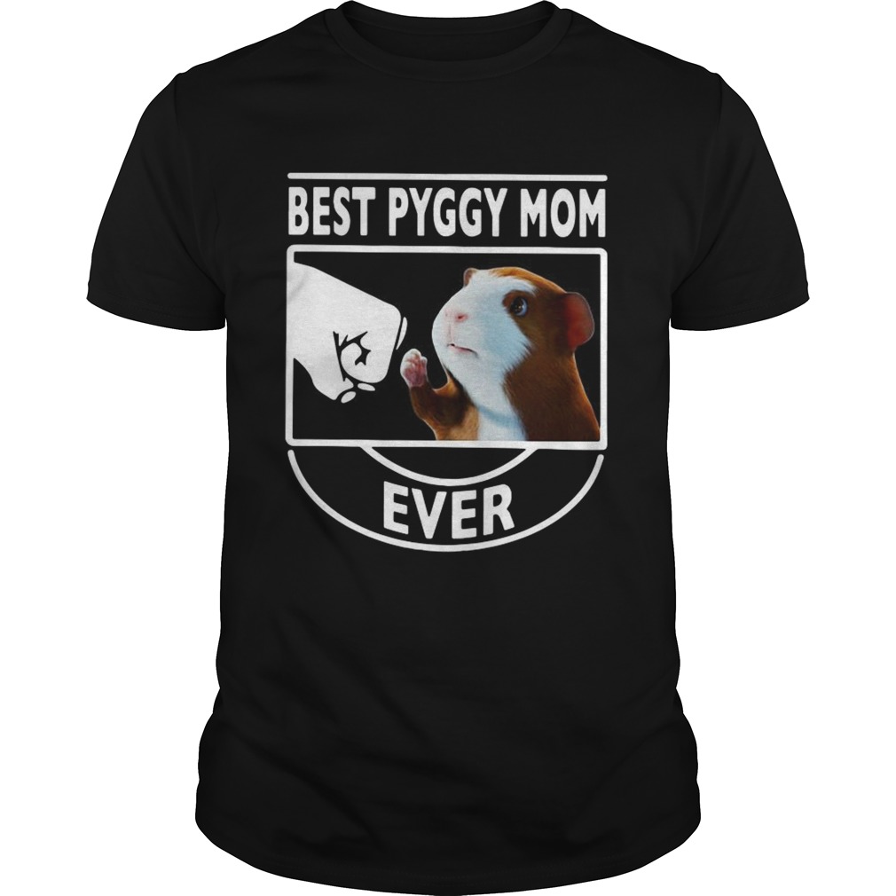 Guinea pig best Piggy mom ever shirt