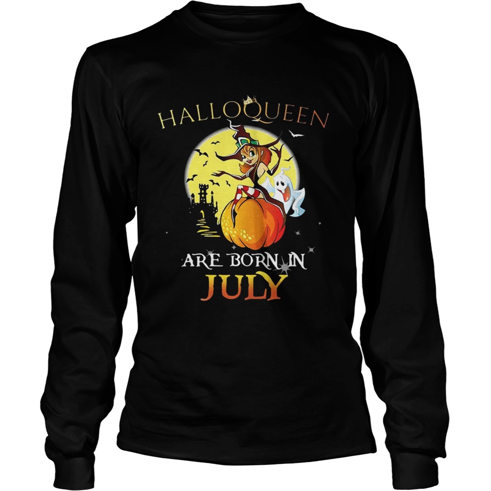 Halloqueen are born in July LongSleeve