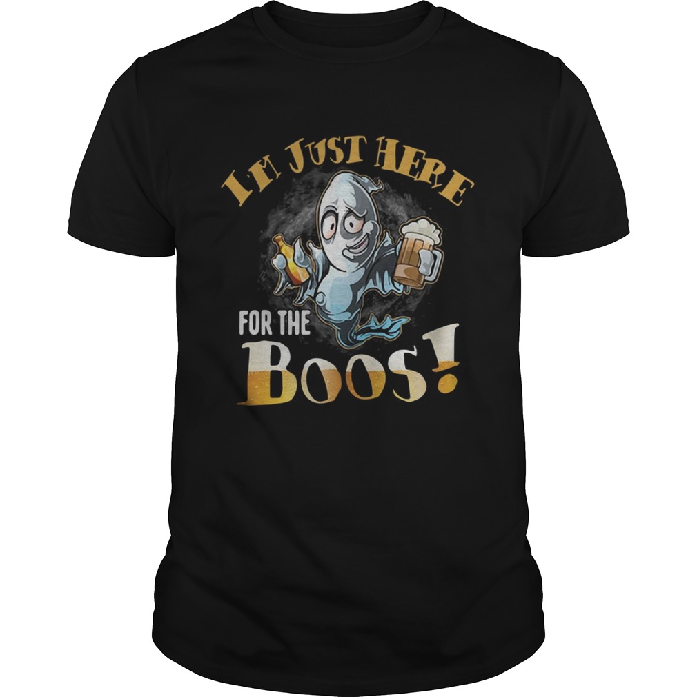 Halloween beer Im just here for the boos shirt