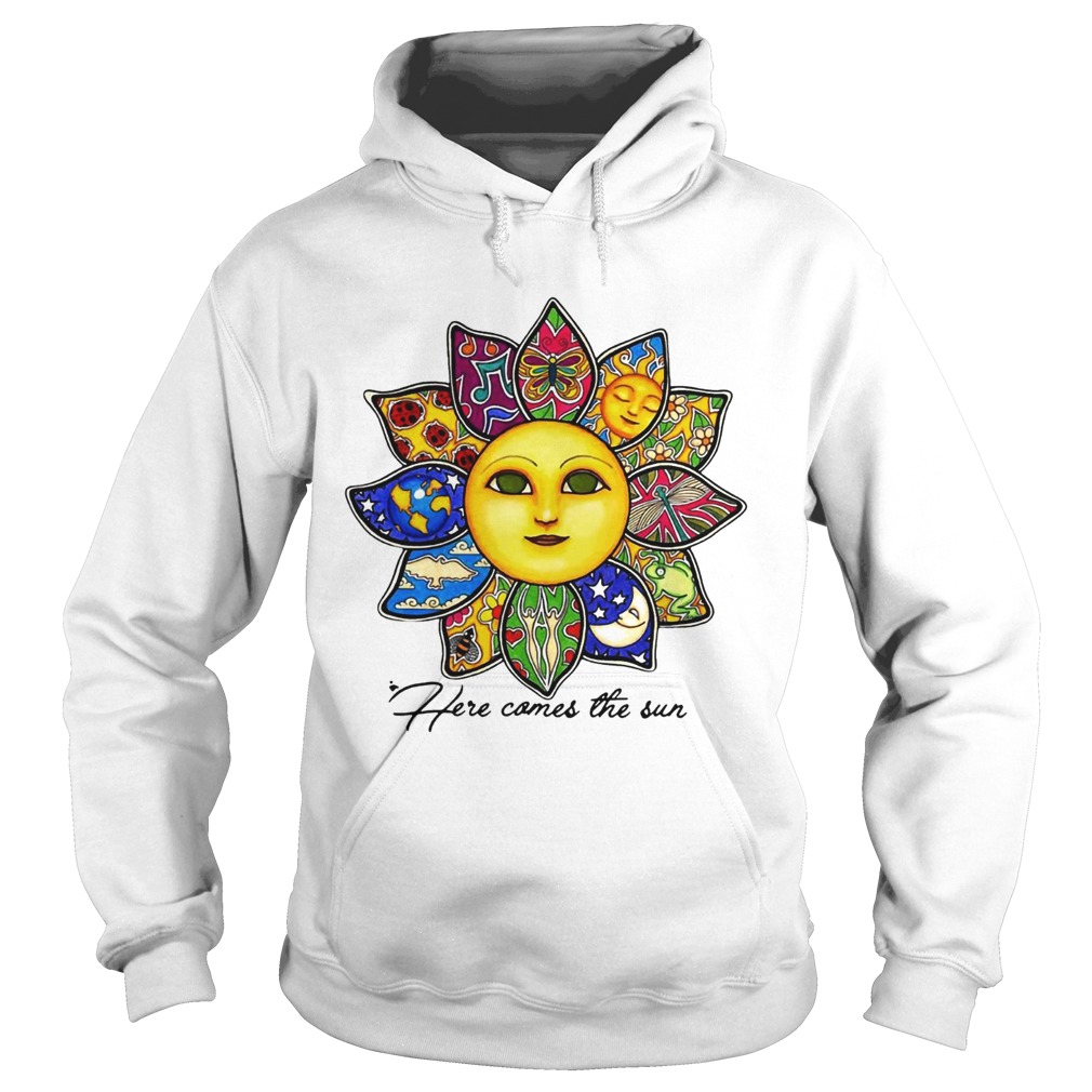 Here comes the sun flower Hoodie