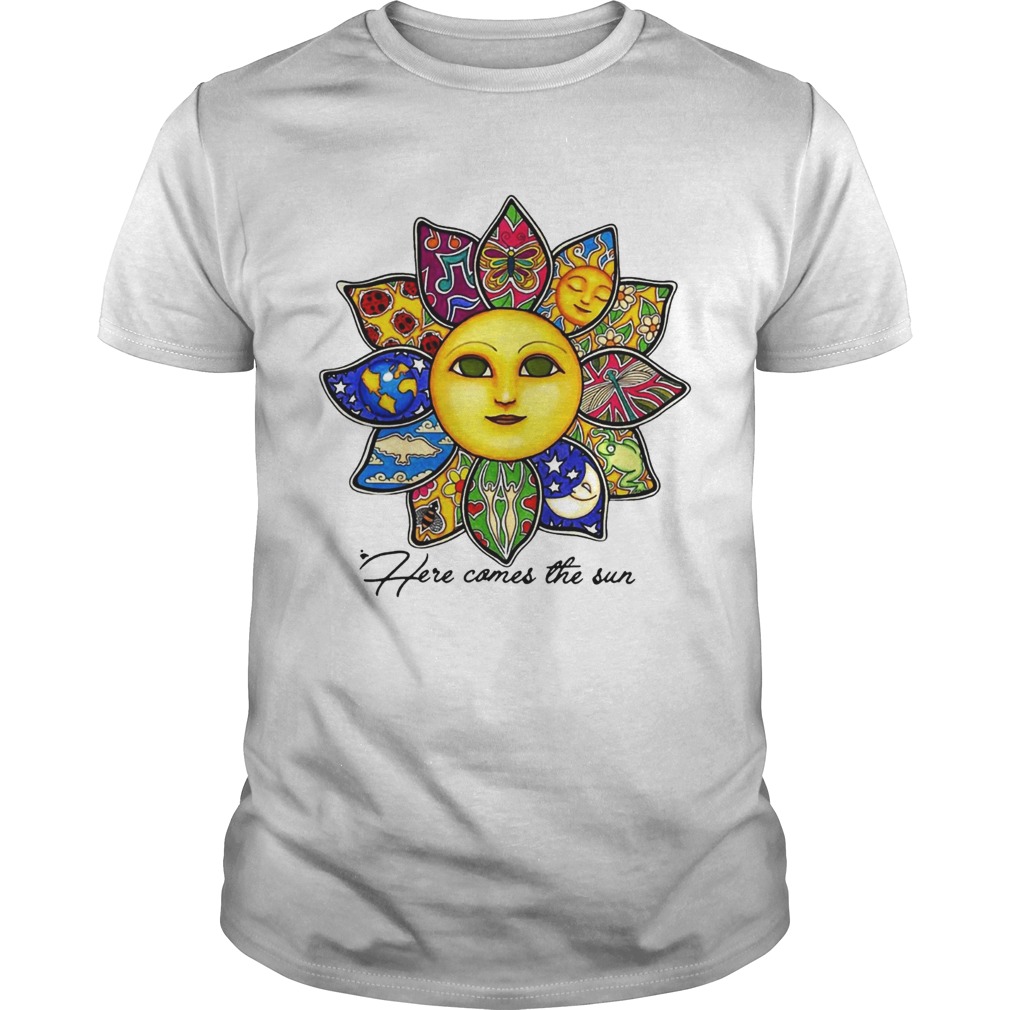 Here comes the sun flower shirt
