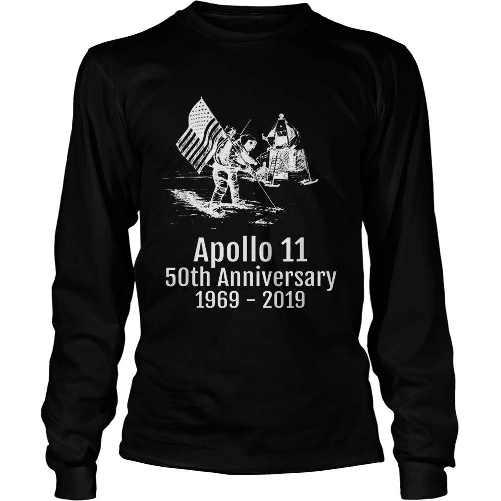 Hot Apollo 11 Moon Landing 50th Anniversary 19692019 LongSleeve