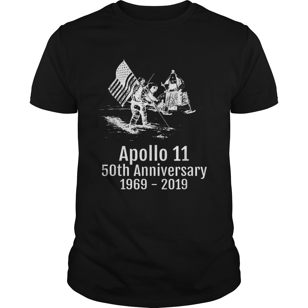 Hot Apollo 11 Moon Landing 50th Anniversary 19692019 shirt