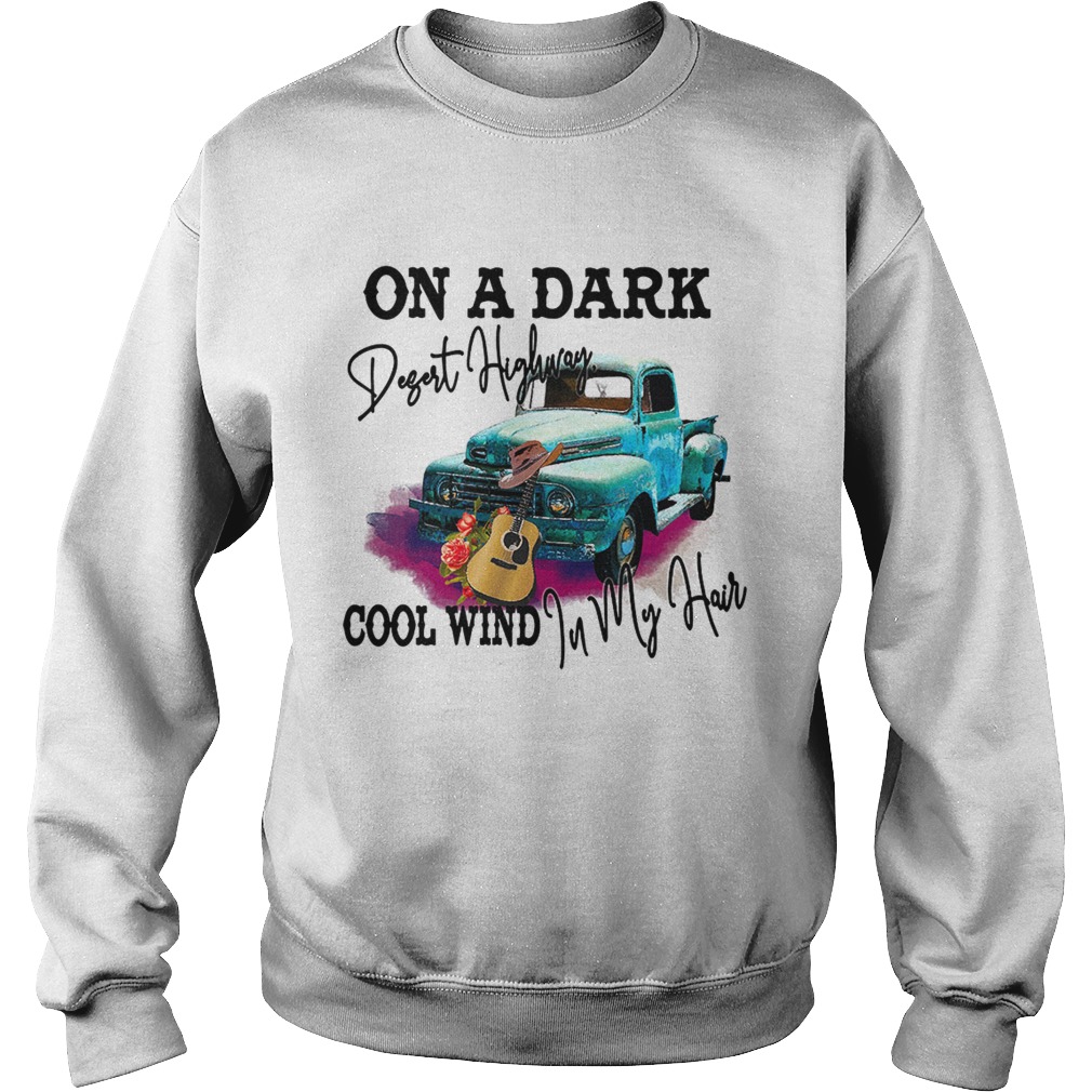 Hotel California lyrics on a dark desert highway cool wind in my heart Sweatshirt