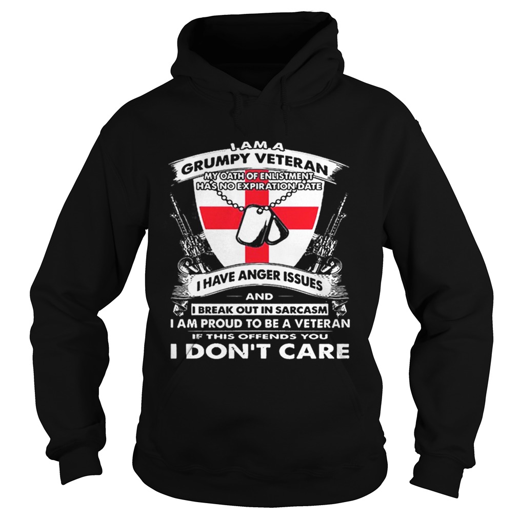I am a grumpy veteran my oath of enlistment has no expiration date Hoodie