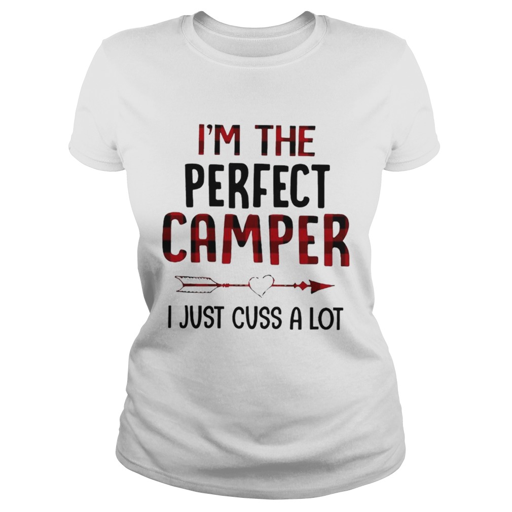 Im Not Perfect Camper I Just Cuss A Lot Plaid Classic Ladies