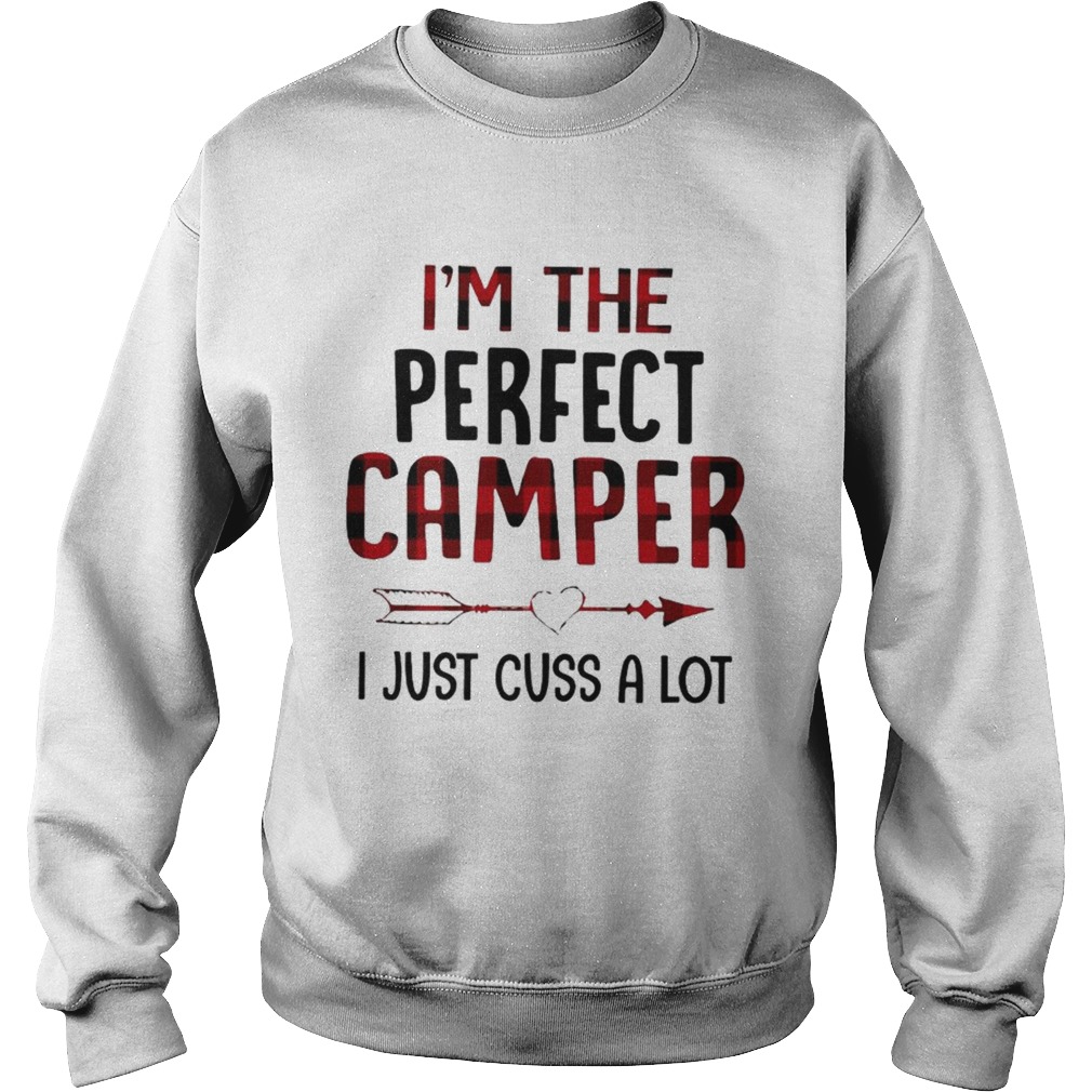 Im Not Perfect Camper I Just Cuss A Lot Plaid Sweatshirt