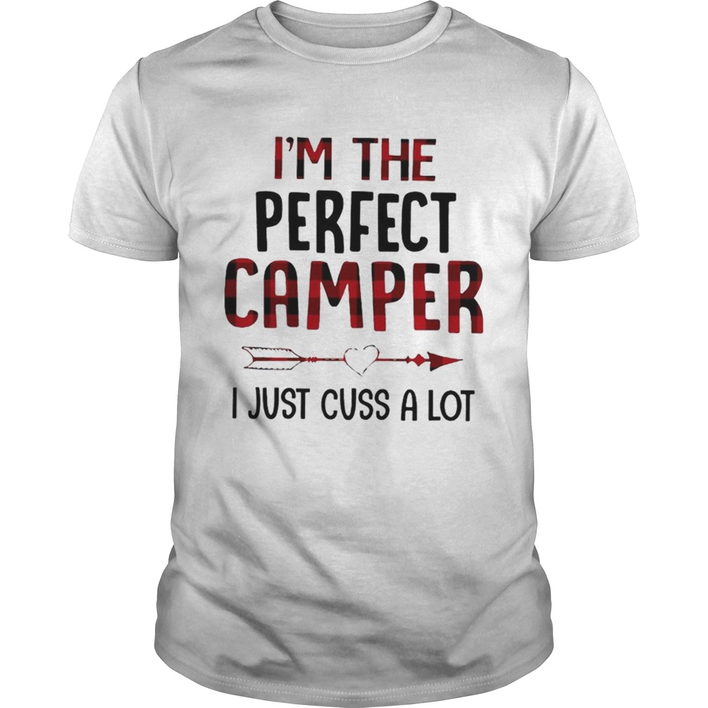 Im Not Perfect Camper I Just Cuss A Lot Plaid Unisex