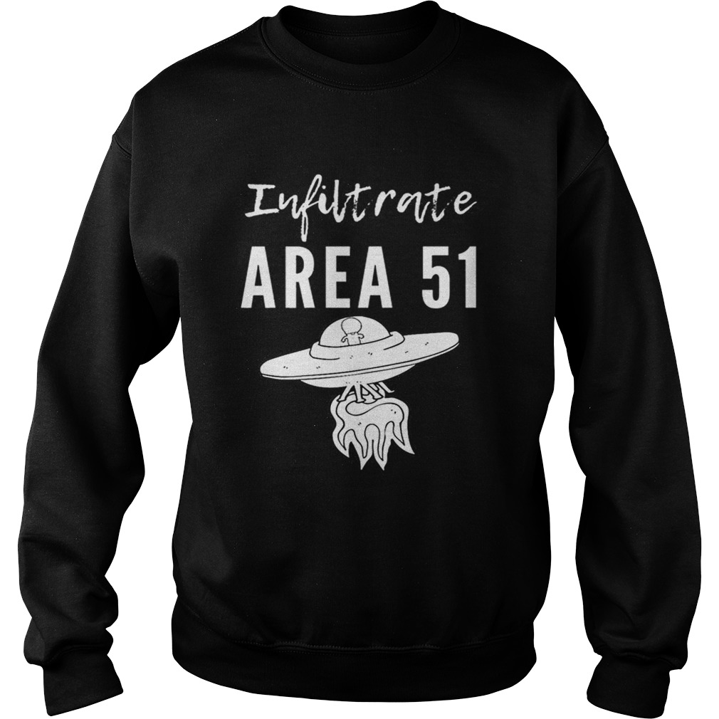 Infiltrate Area 51 For Storm Alien UFO Flying Premium Sweatshirt